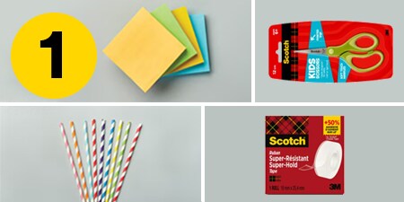 Étape 1 - fournitures nécessaires : Notes Post-it®, ciseaux pour enfant Scotch™, Ruban Super-Hold Scotch® et pailles en papier
